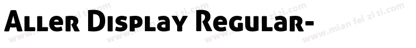 Aller Display Regular字体转换